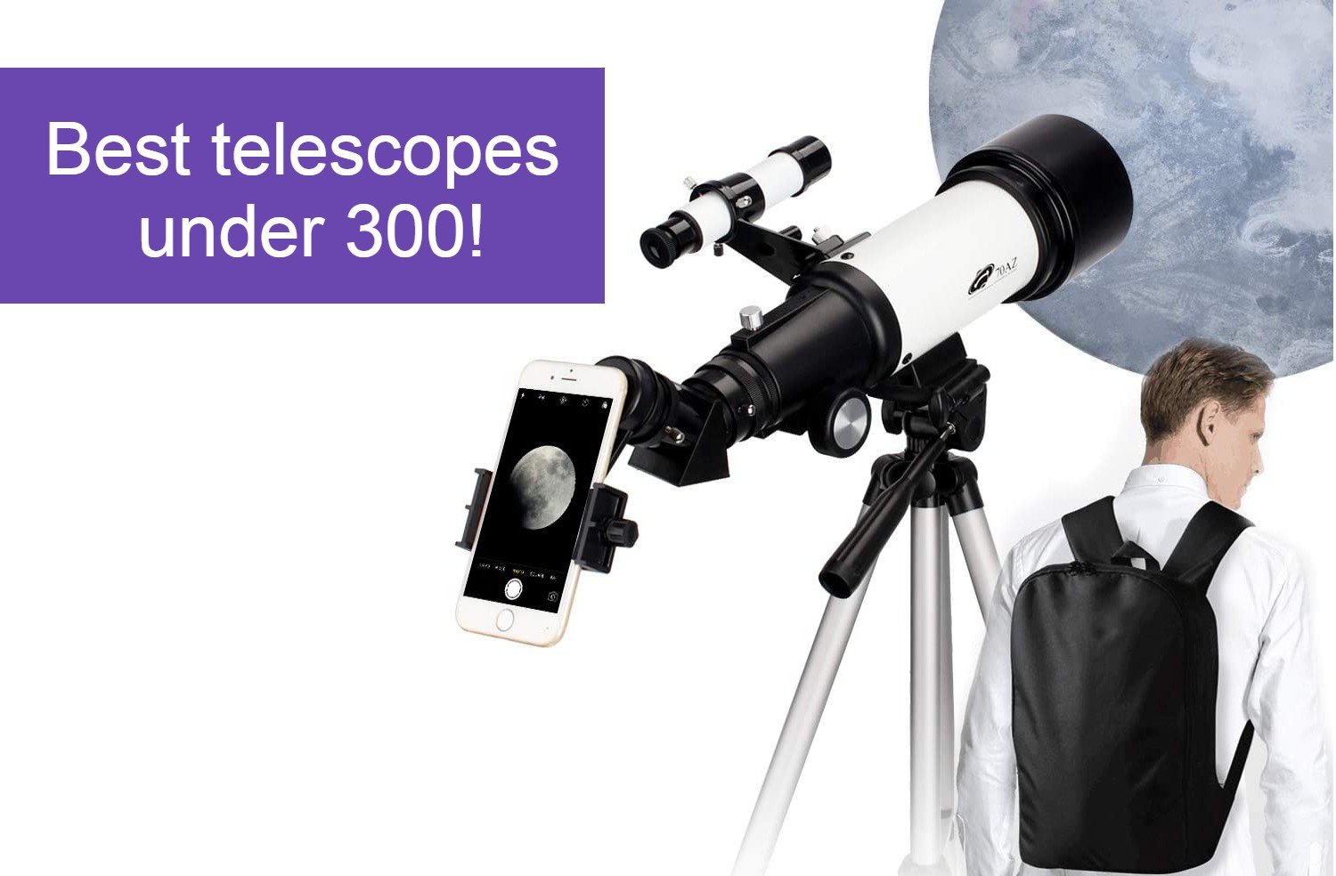 Best Telescopes Under $300 in 2022 [Top 10 Reviewed]