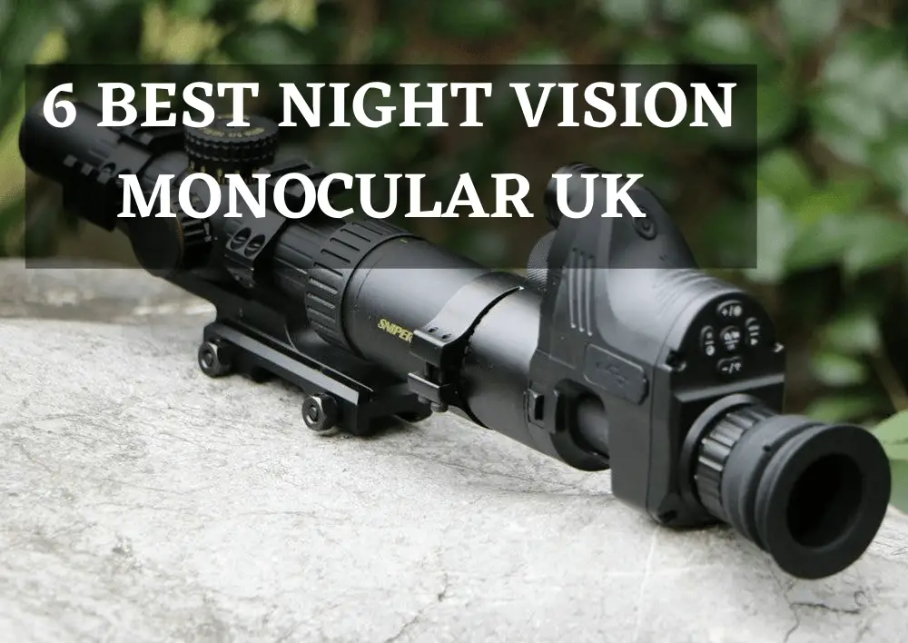 6 Best Night Vision Monocular UK 2022【Reviewed】 DopeGuides