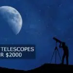 10 Best Telescopes Under $2000 in 2022【Reviewed】