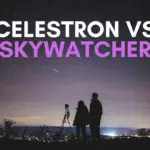 Celestron vs Skywatcher: Which is Best? 【2022】